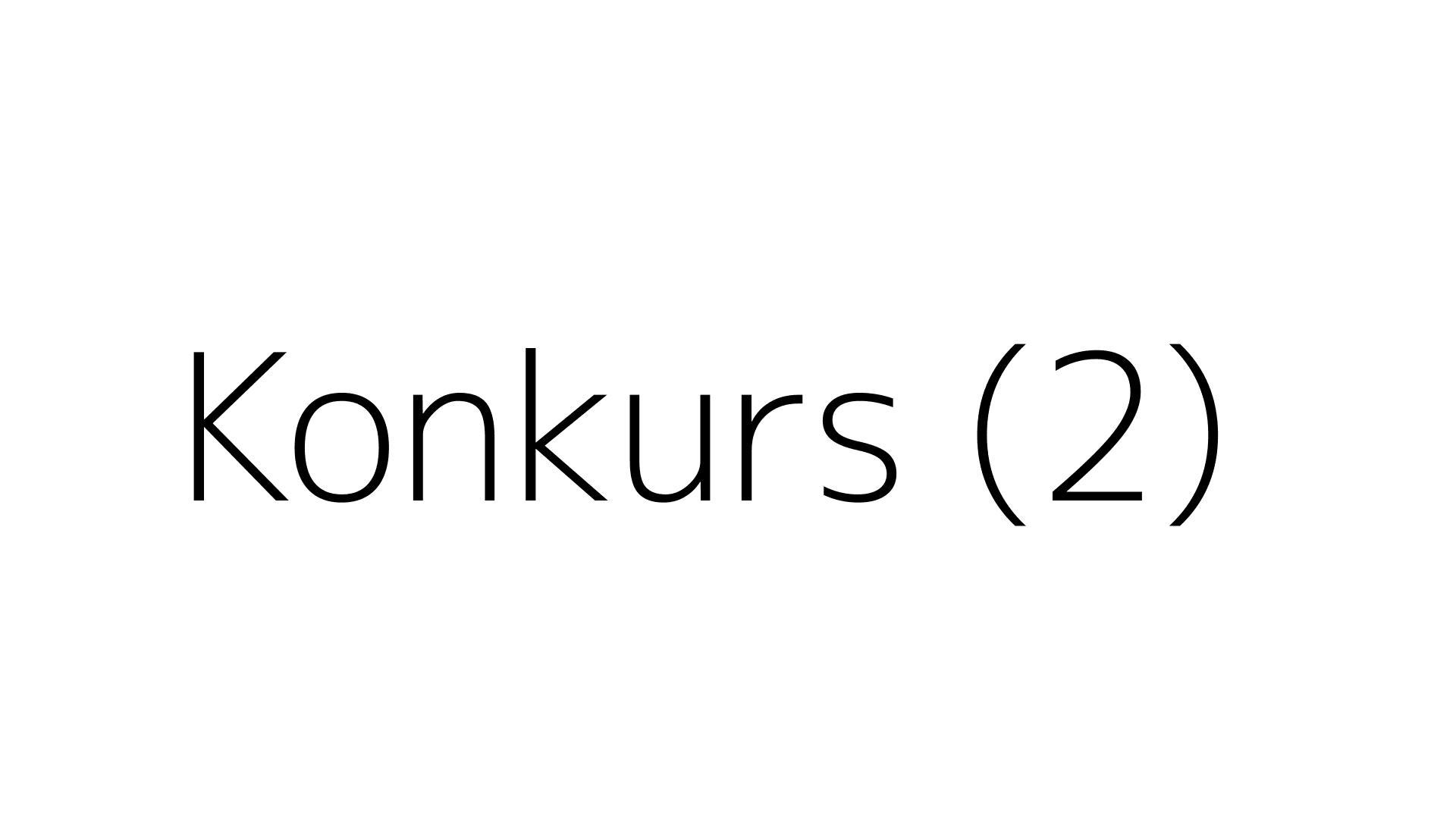 Konkurs (2)